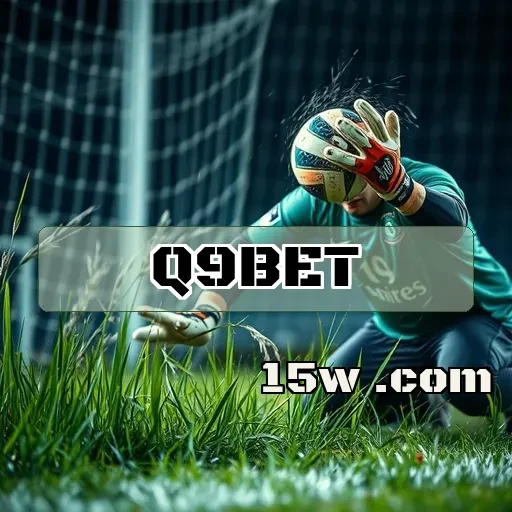 q9bet.com: Descubra as Melhores Apostas e Ganhos Online